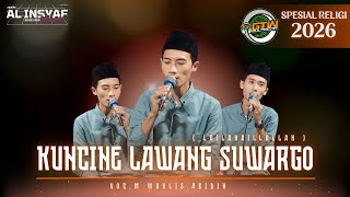 KUNCINE LAWANG SUWARGO ( LAILAHAILLALLAH ) || SPESIAL RELIGI 2026 ||( Official Music Video )