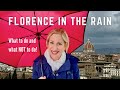 8 Things To Do On A Rainy Day In Florence + 2 Things Not To Do!