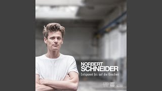 Watch Norbert Schneider Unkraut Vergeht Ned video