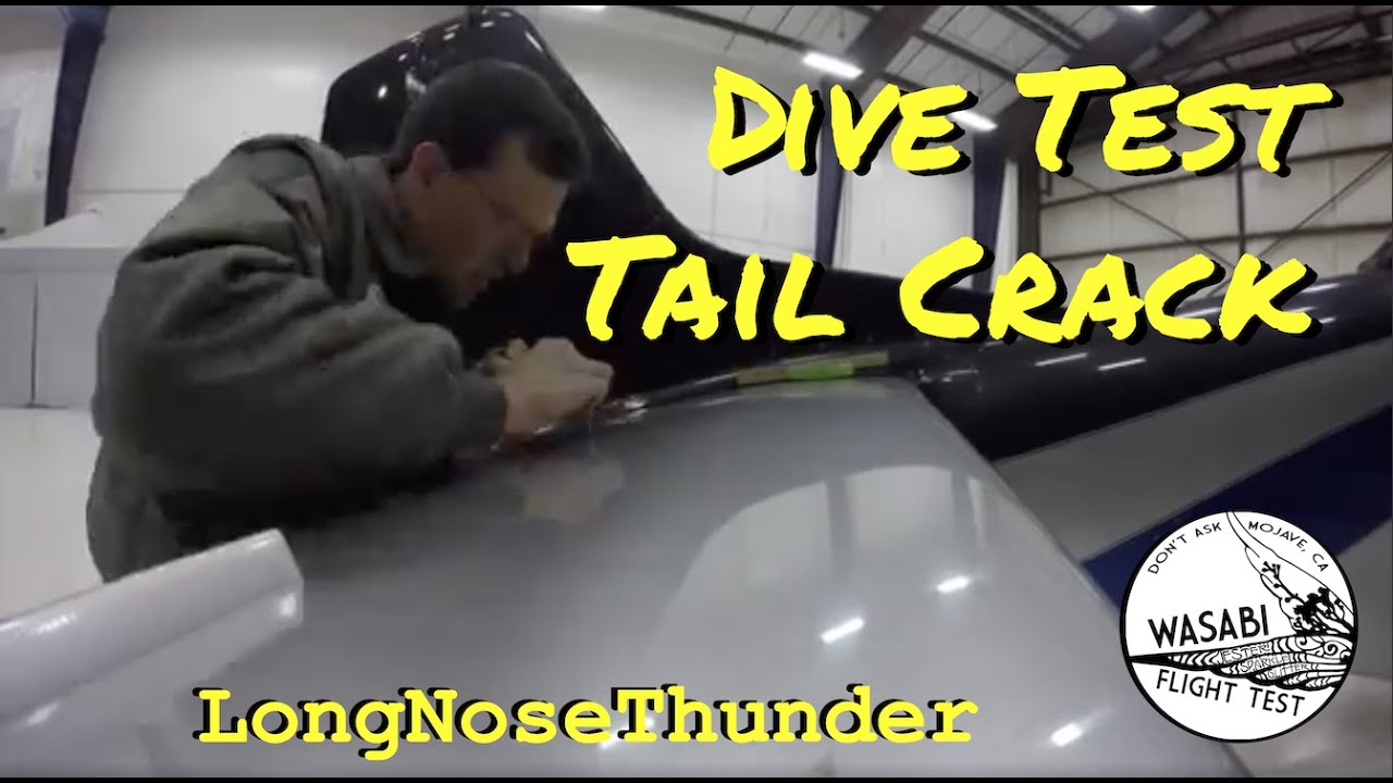 Dive Test Tail Crack - LongNoseThunder Reflight - Walter Turbine Powered Thunder Mustang - Kitplane