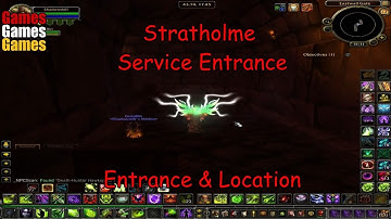 Stratholme Service Entrance, Entrance & Location World of Warcraft Original Dungeons