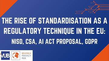 The rise of standardisation as a regulatory technique in the EU: NISD, CSA, AI Act Proposal, GDPR