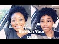 HOW TO STRETCH NATURAL CURLS !!!💜