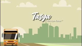 Tasya - Ibu Apa Kabar