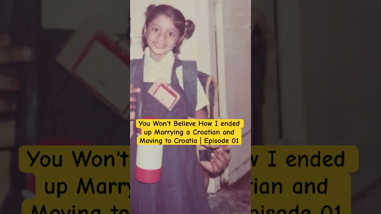 You Won't Believe How I ended up Marrying a Croatian and Moving to Croatia | Episode 1