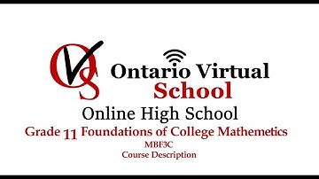 MBF3C - Grade 11 Foundation Of College Mathematics - Ontario Virtual School - OVS