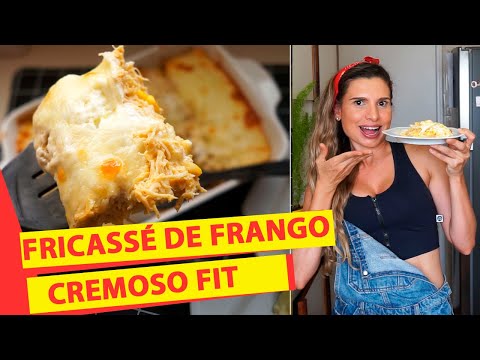 FRICASSÉ DE FRANGO CREMOSO FIT SIMPLES, FÁCIL E RÁPIDO para comer na QUARENTENA  receitas fit