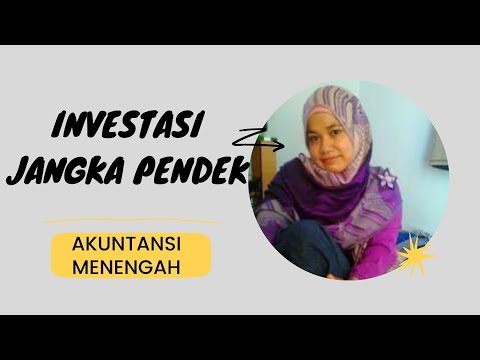 Investasi Jangka Pendek || Investasi Saham || Akuntansi Menengah || Universitas Terbuka