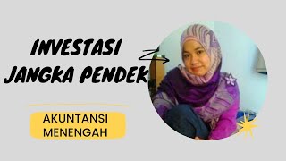 Investasi Jangka Pendek || Investasi Saham || Akuntansi Menengah || Universitas Terbuka