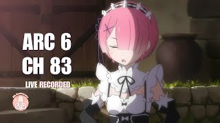 Re:Zero Arc 6 - Chapter 83 (Season 4) | Studio Reverie