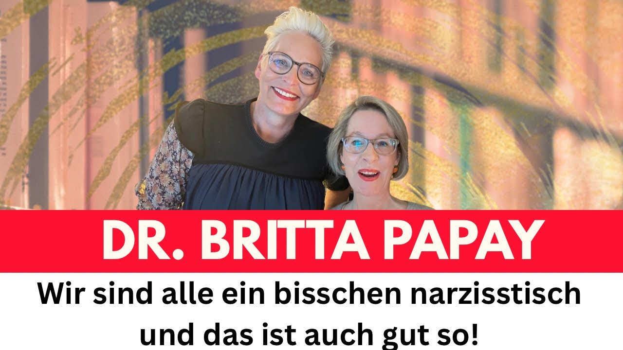 Dr. Papay über das anstrengende Leben mit Narzissten und wie man das überlebt