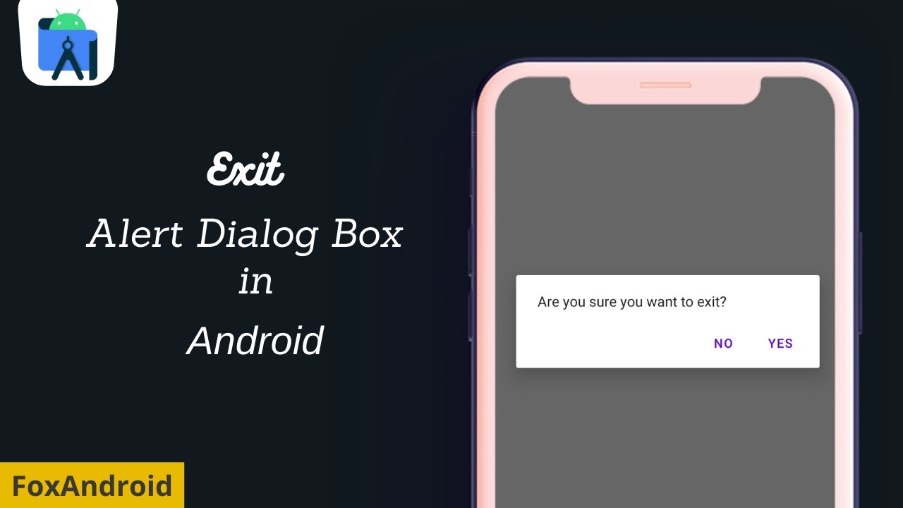 How To Implement Exit Alert Dialog In Android App | Android Studio Tutorial |