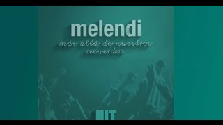 Video Más allá de nuestros recuerdos Melendi