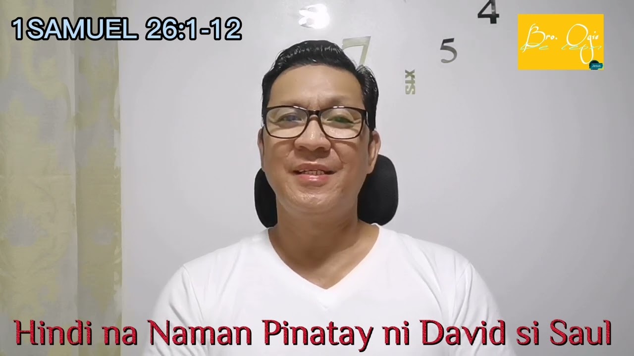 1SAMUEL 26:1-12- Hindi na Naman Pinatay ni David si Saul (part1)