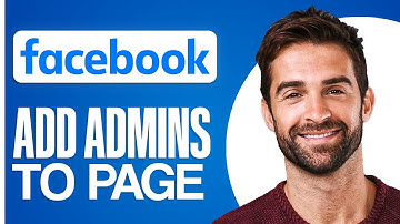 How To Add Admins To Your Facebook Page | Full Guide 2025