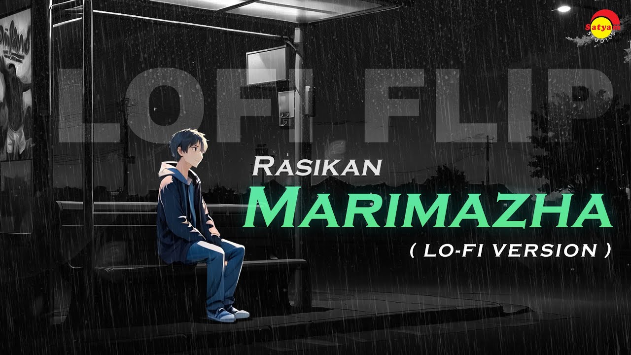 Marimazha Lofi Version  Rasikan  ft Chris Wayne