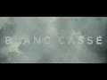 Alexandre poulin  blanc cass vidoclip officiel