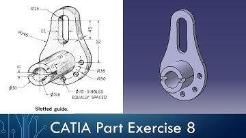 CATIA Part Design Exercise 8 - Slotted Guide