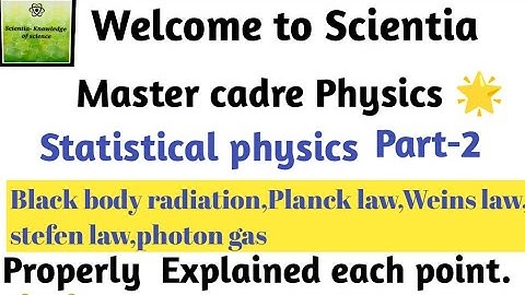 ||Physics||Statistical physics||Part-5||Master cadre 2022||