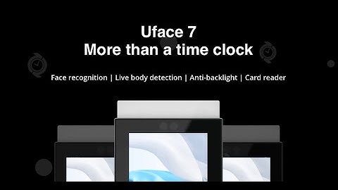 BundyPlus | Uface 7 contactless card and face recognition workforce time clock