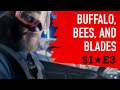 Episode 03 - Buffalo Bees & Blades