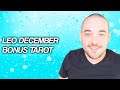 Leo Be Uncommon! - December Bonus Tarot Predictions