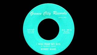Robert Ward - I Will Fear No Evil