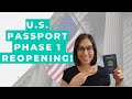 US Passport Application Update | Phase 1 Reopening