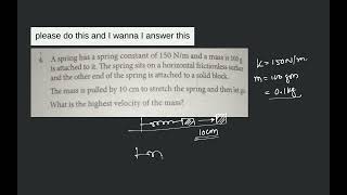 4. A spring has a spring constant of $150 \mathrm{~N} / \mathrm{m}$... | Grade 11 | Physical Science