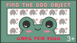 Find the odd object # 1 | Game for kids 3+. Brain training