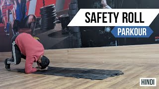 Parkour Safety Roll Tutorial for Beginners | How to do safety roll? Parkour Tutorial in Hindi