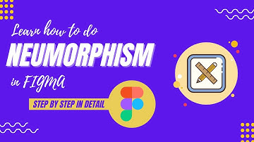 Learn how to do Neumorphism in FIGMA: Step by Step