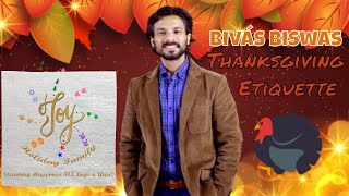 Thanksgiving Etiquette: Tips for a Blissful Dining Experience