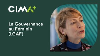 La Gouvernance Au Féminin (Lgaf) Cima+