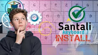 Santali keyboard install 2026 | Ol chiki keyboard install | @NANUTechnical01  screenshot 4