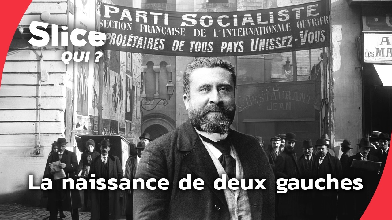 De Jaurès à Mitterrand : la fracture du socialisme français | SLICE Qui ? | DOC COMPLET