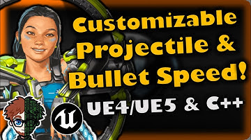 Customizable Projectile & Bullet Speeds! | How To Make YOUR OWN FPS | Unreal & C++ Tutorial, Part 52