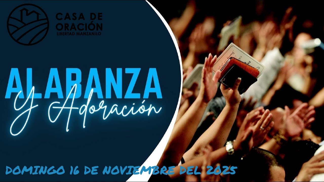 23 de Noviembre del 2025 - 9:00 A.M. / Alabanza y Adoración - YouTube