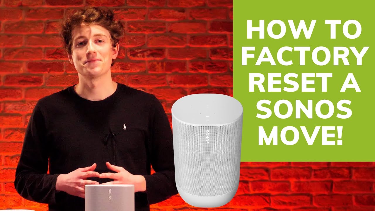 hvordan man bruger Månenytår lungebetændelse How To Factory Reset A Sonos Move (Demo) - YouTube