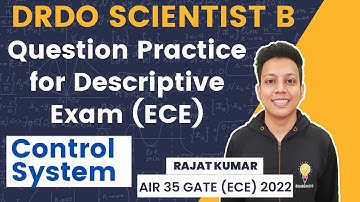 DRDO Scientist B | Subjective Question Practice | ECE | Control System | Part 1 | Rajat Kumar AIR 35