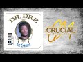 Dr. Dre Featuring Snoop Doggy Dogg - F*** Wit Dre Day (And Everybody&#39;s Celebratin&#39;) [Instrumental]