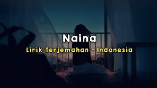 Naina Dangal - Terjemahan Indonesia