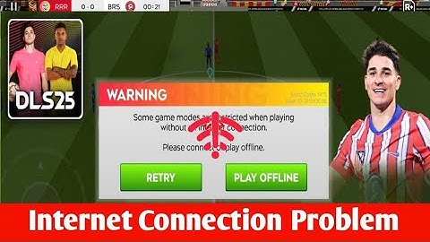 How to Solve Internet Connection Problem in Dream League Soccer 2025.DLS 25 Mobile