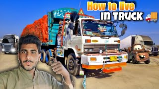 how to live in truck 🚚,][  truck ke life ksa hote ha?