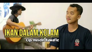 Ikan Dalam Kolam (Cover) Ridwan