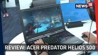 Acer Predator Helios 500 Review | A Beast When it Comes to Looks and Performance