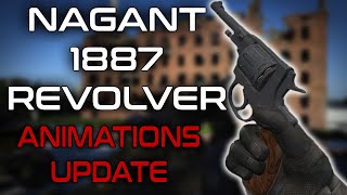 S.T.A.L.K.E.R. Anomaly - Nagant 1887 Revolver; Animations Update.