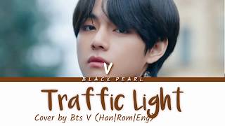 Traffic Light Cover By BTS V (Paul Kim)