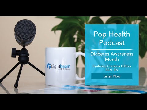 Pop Health Podcast - Diabetes Awareness Month (Importance of Targeting Prediabetes)