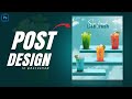 Fresh Drink Poster Design in Photoshop | Creative Beverage Ad Poster Tutorial